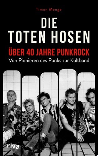Die Toten Hosen – über 40 Jahre Punkrock Von Pionieren des Punks zur Kultband. Von Opel-Gang über Opium fürs Volk. Die besten Geschichten. Geschenk für Fans von Campino und der Band