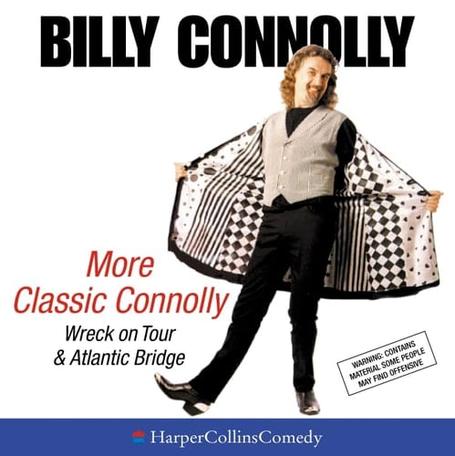 More Classic Connolly: Wreck on Tour & Atlantic Bridge (HarperCollinsComedy)