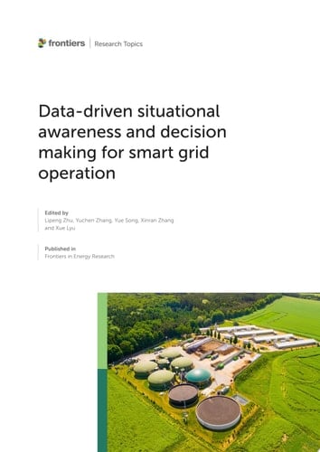Data-Driven Situational Awareness and Decision Making for Smart Grid Operation