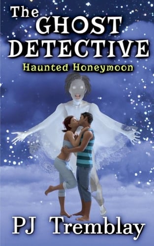 The Ghost Detective Haunted Honeymoon