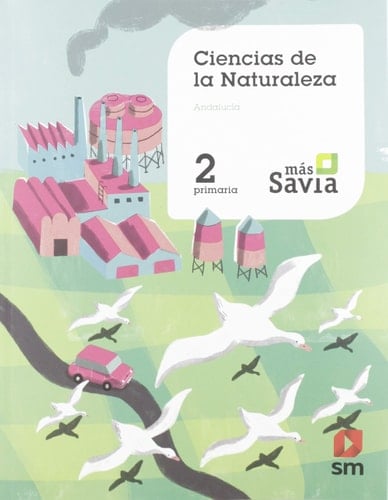 Ciencias de la naturaleza, 2 Primaria, Andalucía Más Savia