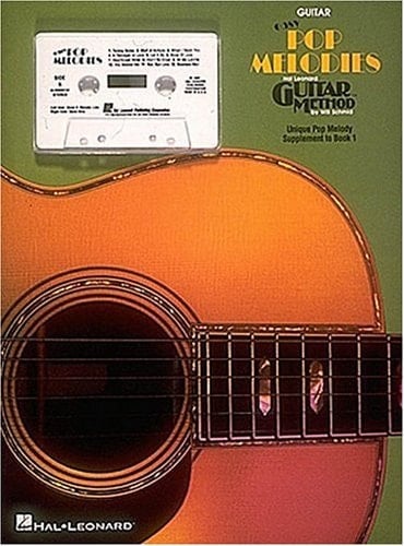 Hal Leonard Guitar Method: Easy Pop Melodies