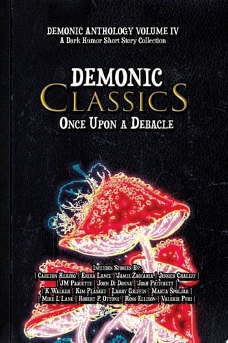 Demonic Classics Once Upon a Debacle