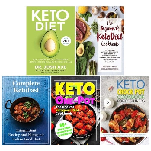 Set of 5 books collection : Keto Diet: Your 30-Day Plan to Lose Weight,The Beginner's KetoDiet Cookbook,Complete KetoFast ,The One Pot Ketogenic Diet Cookbook,The Keto Crock Pot Cookbook For Beginners