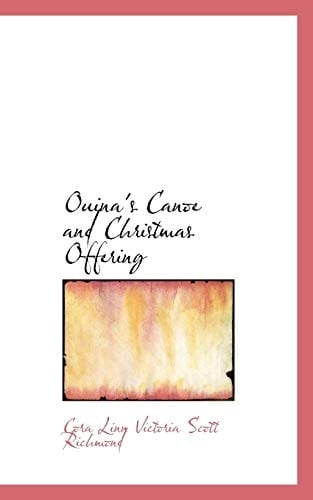 Ouina's Canoe and Christmas Offering