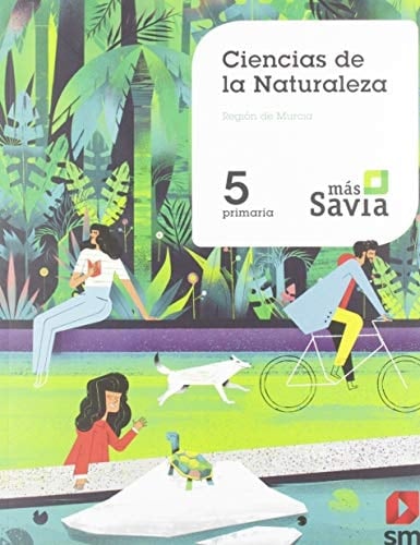 Ciencias de la naturaleza, 5 Primaria, Región de Murcia Más Savia