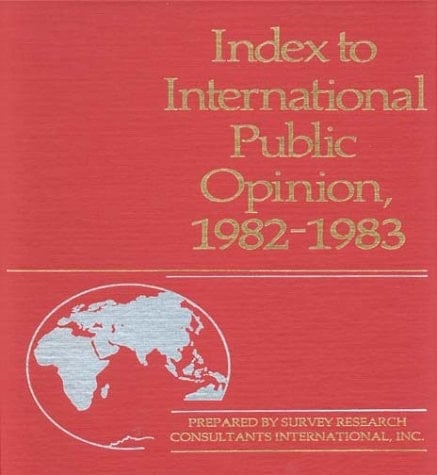 Index to International Public Opinion, 1982-1983