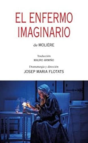 El enfermo imaginario de Molière