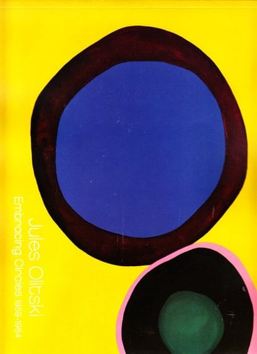 Jules Olitski Embracing Circles, 1959-1964