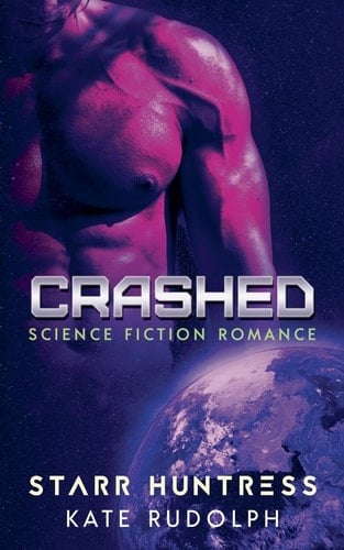 Crashed Science Fiction Romance