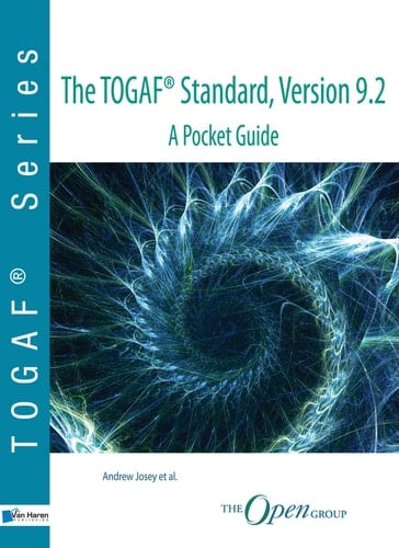 The TOGAF ® Standard, Version 9. 2 - a Pocket Guide