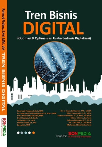 Tren Bisnis Digital (Optimasi & Optimalisasi Usaha Berbasis Digitalisasi)