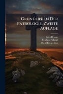 Grundlinien Der Patrologie, Zweite Auflage