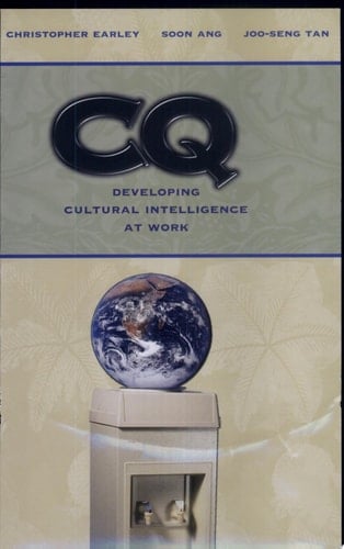 CQ Developing Cultural Intelligence at Work