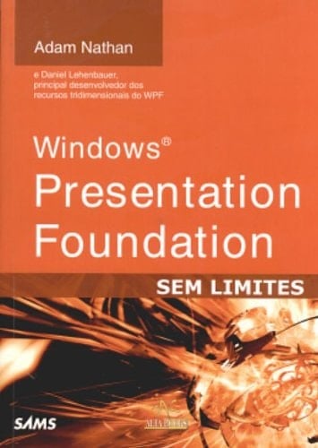 Windows Presentation Foundation