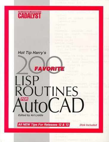 Hot Tip Harry's 200 Favorite LISP Routines for Autocad