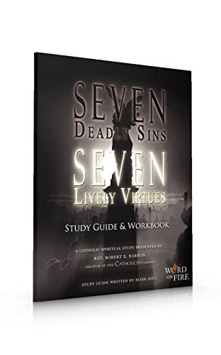 Seven Deadly Sins Seven Lively Virtues