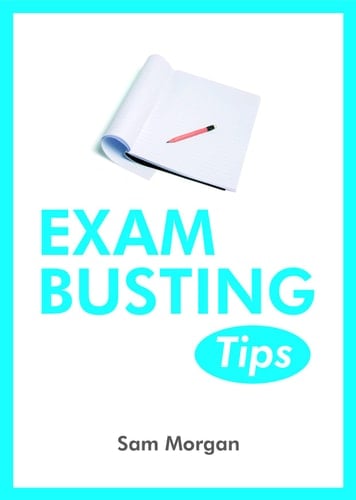 Exams Busting Tips