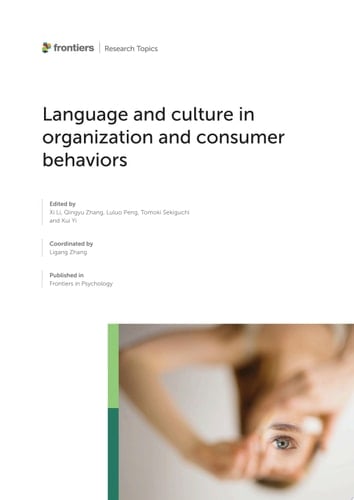 Language and culture in organization and consumer behaviors