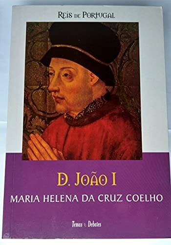 D. João I (Portuguese Edition)