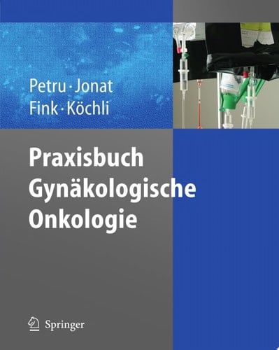 Praxisbuch Gynäkologische Onkologie