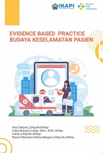EVIDENCE BASED PRACTICE BUDAYA KESELAMATAN PASIEN