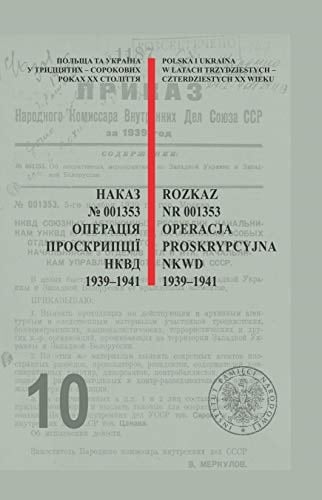 Наказ No. 001353 операцiя проскрипцiï НКВД 1939-1941