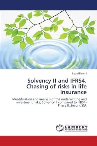 Solvency II and IFRS4. Chasing of risks in life insurance