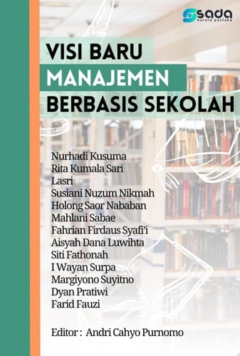 Visi Baru Manajemen Berbasis Sekolah