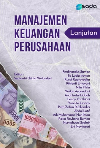Manajemen Keuangan Perusahaan Lanjutan
