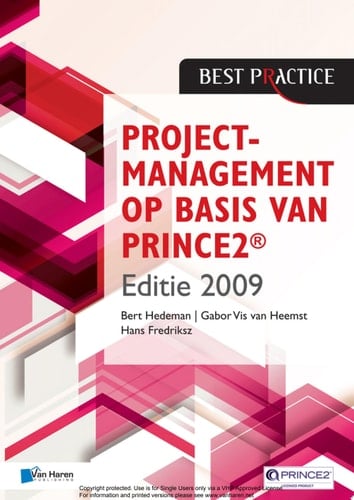 Projectmanagement op basis van PRINCE2® Editie 2009 - 2de geheel herziene druk