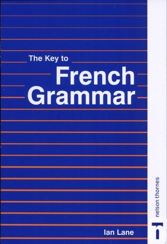 The Key to French Grammar
