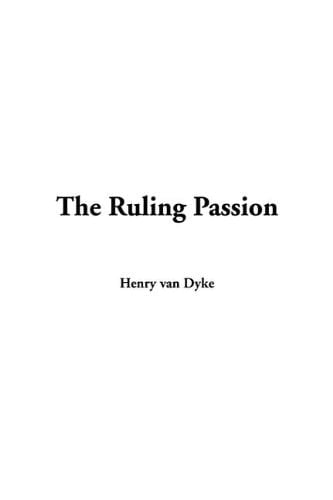 The Ruling Passion