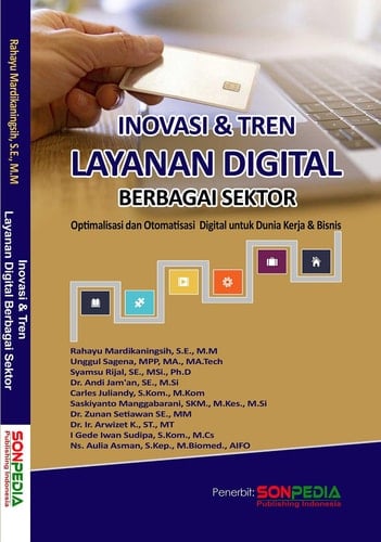 Inovasi & Tren Layanan Digital Berbagai Sektor (Optimalisasi dan Otomatisasi Digital untuk Dunia Kerja & Bisnis)