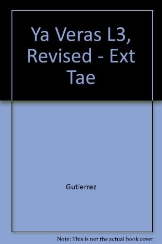 Ya Veras L3, Revised - Ext Tae