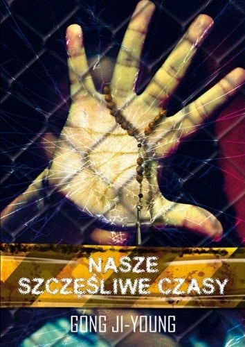 Nasze szczęśliwe czasy
