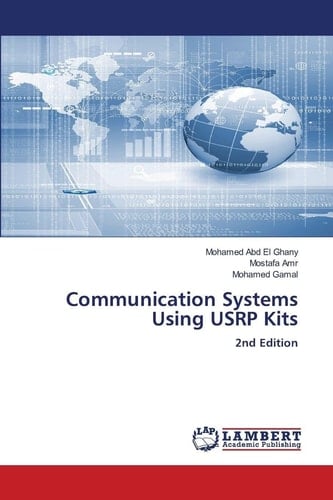 Communication Systems Using USRP Kits