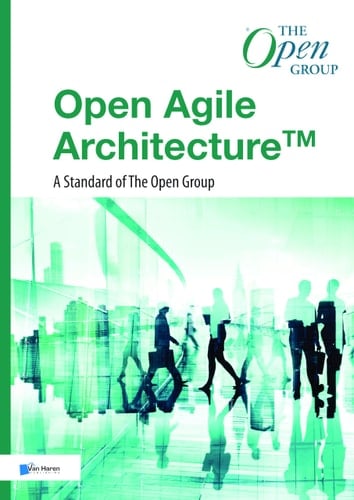 Open Agile Architecture A Standard of the Open Group