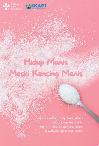 HIDUP MANIS MESKI KENCING MANIS