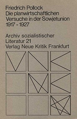 Die planwirtschaftlichen Versuche in der Sowjetunion 1917-1927