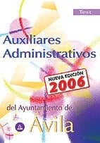 Auxiliar administrativo del ayuntamiento de ávila test