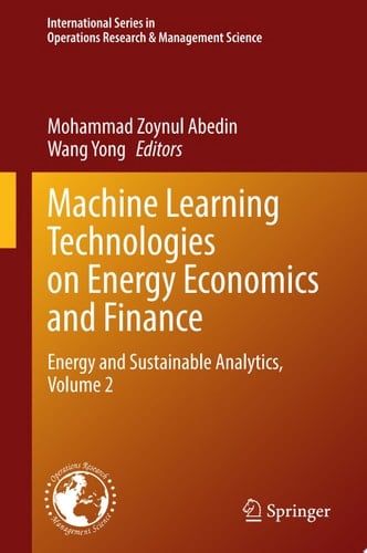 Machine Learning Technologies on Energy Economics and Finance