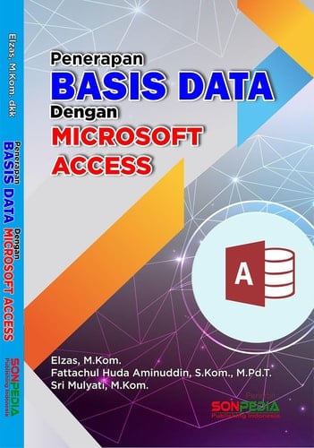 Penerapan Basis Data Dengan Microsoft Access