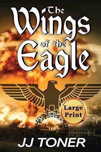 The Wings of the Eagle Large Print Edition