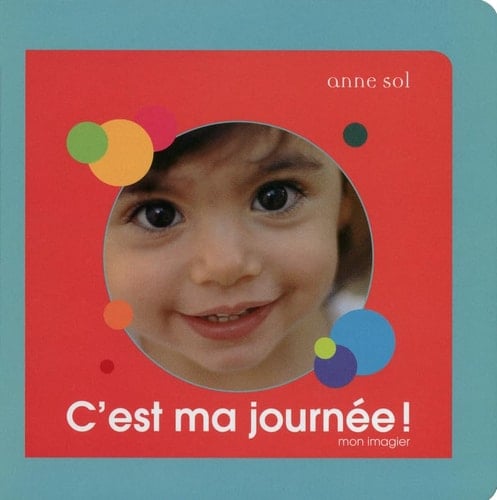 C'est ma journée ! Mon imagier