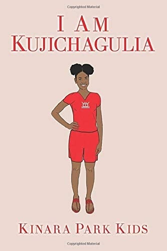 I Am Kujichagulia