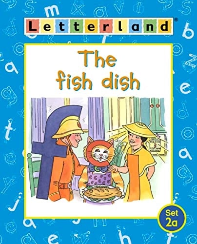 Letterland Early Readers - Set 2a: the Fish Dish