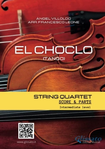 String Quartet sheet music: El Choclo - Tango: intermediate level (String Quartet arrangements)
