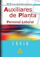 Personal laboral de la diputación provincial de soria. Auxiliares de planta (temario y test de materias específicas)