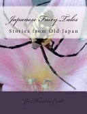 Japanese Fairy Tales Stories from Old Japan